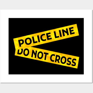 Police Line Posters and Art